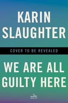 Unti Karin Slaughter #25 Intl