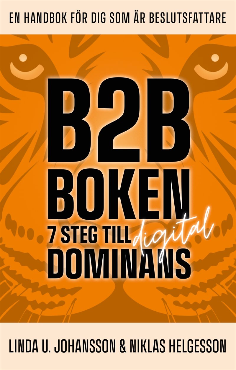 B2B-boken : 7 steg till digital dominans